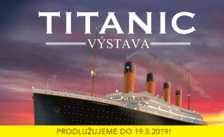 Výstava Titanic - Výstaviště Brno